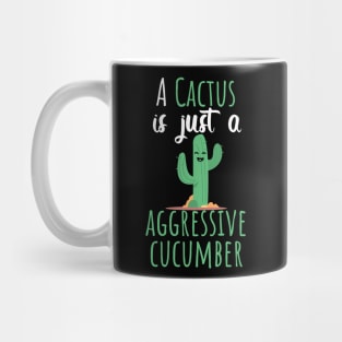 Cactus agressive cucumber Mug